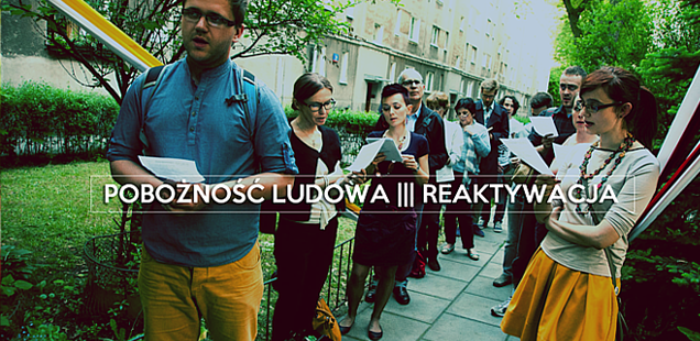 Pobożność ludowa ||| Reaktywacja
